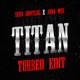Titan Turreo Edit Single