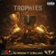 TROPHIE feat B Brilliant Single