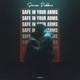 Safe In Your Arms Single
