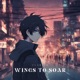 Wings to Soar Single