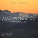 Life Moves On The Remixes feat WilloReoreo ARXUS Release EP
