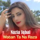 Watan Ta Na Raze Single