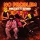 No Problem Single
