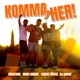Komma her Single