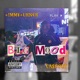 BIG MOOD feat Cashout Godspower Single