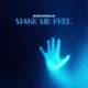 Make Me Feel Single