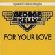 For Your Love Single