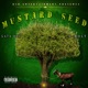 Mustard Seed feat G Bolt Single