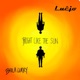 Bright Like The Sun Single