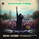 Stand Tall feat Dynamite MC Mista Savona Single