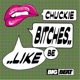 Bitches Be Like Radio Edit Single