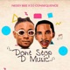 Dont Stop D Music Single