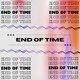 End of Time Single