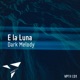 Dark Melody Single