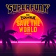 Save the World Remixes feat Equateur Single