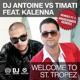 Welcome to St Tropez Remixes Pt 2 DJ Antoine vs Timati feat Kalenna Single