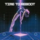 Time To Reboot EP