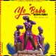 Ye Baba Afro House Mix Single