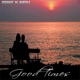 Good Times Single