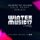 Cold Heart Remixes feat Julia Sicone EP
