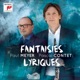 Fantaisies lyriques