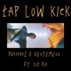 Łap low kick feat DJ Ph Single