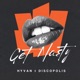 Get Nasty feat Discopolis Single