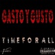 Gasto y Gusto Single