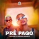 Pré Pago feat Godozão Xedemele Single
