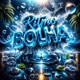 Ritmo Bolha Single