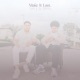 Make It Last feat HALES Single