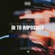 Di to Imposible Single