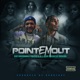 Point em Out feat Bad Badness Junior Single