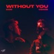 Without You Single