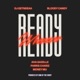 Ready Whenever feat Aha Gazelle Parris Chariz Money Mu Single