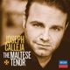 Joseph Calleja The Maltese Tenor
