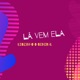 Lá Vem Ela Single