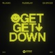 Get Get Down Extended Mix Single