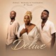 Deliwe feat Tumisho Single