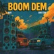 Boom Dem Single