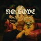 No Love Single
