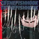TOTHEFISHHOOK Single