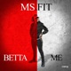 Betta Me Single