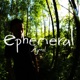 Ephemeral Single
