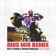 Dios Mio Remix Alternate Version Single
