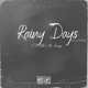 Rainy Days Single