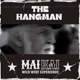 The Hangman Single