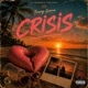 Crisis Single