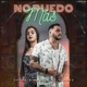 No Puedo Más Single