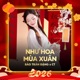 Như Hoa Mùa Xuân Remix Single
